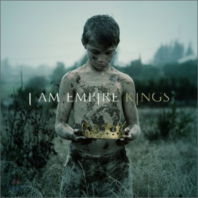 I Am Empire - Kings