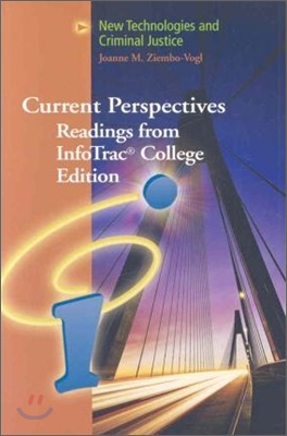 Current Perspectives Readings from Infotrac College Edition