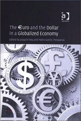 €uro and the Dollar in a Globalized Economy