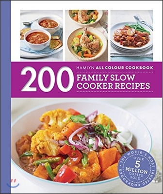 200 Family Slow Cooker Recipes