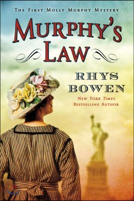 Murphy&#39;s Law: A Molly Murphy Mystery