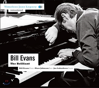 Bill Evans (빌 에반스) - The Brilliant [Remastered]