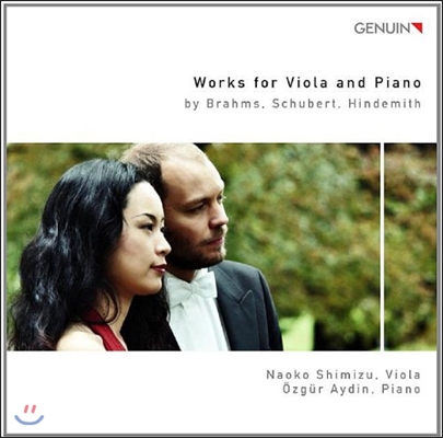 Naoko Shimizu 브람스 / 슈베르트 / 힌데미트: 비올라와 피아노를 위한 작품집 (Brahms / Schubert / Hindemith: Works for Viola & Piano)