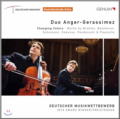 Duo Anger-Gerassimez 음색의 변화 - 브람스 / 베토벤 / 슈만 / 피아졸라: 첼로와 피아노를 위한 작품 (Changing Colors - Brahms / Beethoven / Schumann / Piazzolla)