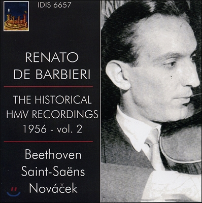 Renato De Barbieri 레나토 데 바르비에리: 히스토리컬 레코딩 2집 - 베토벤 / 생상스 / 노바체크 (The Historical HMV Recordings 1956 Vol.2 - Beethoven / Saint-Saens / Novacek)