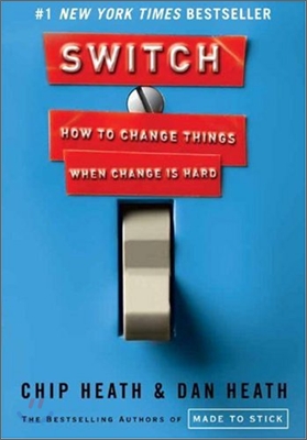 Switch : How to Change Things When Change is Hard