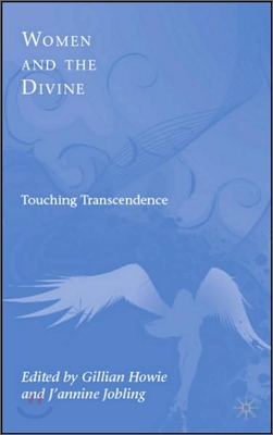 Women and the Divine: Touching Transcendence