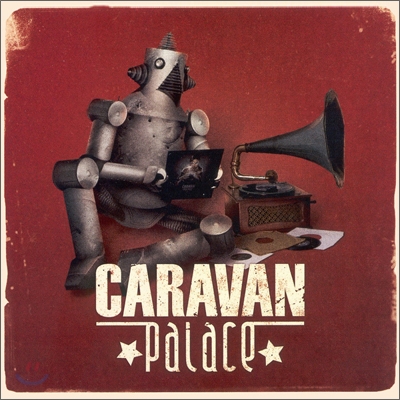 Caravan Palace