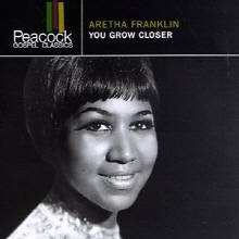 Aretha Franklin - You Grow Closer (수입/미개봉)
