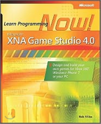 Microsoft Xna Game Studio 4.0: Learn Programming Now!