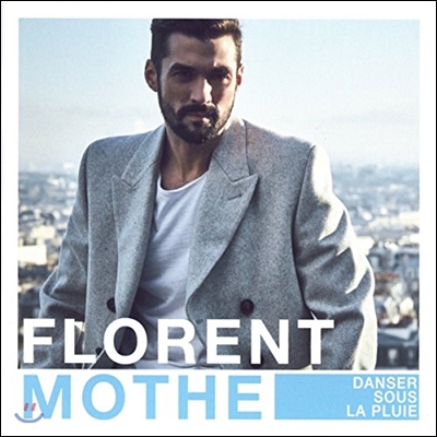 Florent Mothe (플로랑 모트) - Danser Sous La Pluie