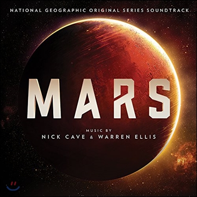 인류의 새로운 시작, 마스 드라마 음악 (Mars OST - Music by Nick Cave & Warren Ellis 닉 케이브, 워렌 엘리스)