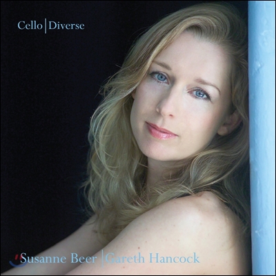 Susanne Beer 스트라빈스키: 이탈리아 모음곡 / 드뷔시: 첼로 소나타 / 브람스: 첼로 소나타 2번 (Cello Diverse - Stravinsky / Debussy / Brahms) 수잔 비어, 가렛 행콕