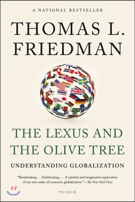 The Lexus and the Olive Tree: Understanding Globalization