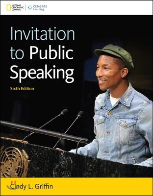 Invitation to Public Speaking - National Geographic Edition