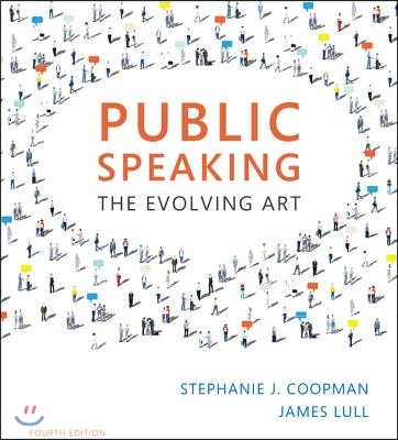 Public Speaking: The Evolving Art (with Mindtap Speech, 1 Term (6 Months) Printed Access Card)