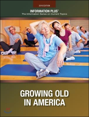 Growing Old in America