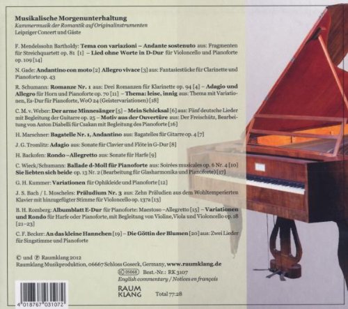 Leipziger Concert 시대 악기로 듣는 낭만주의 시대의 실내악곡 (Chamber Music Of The Romantic Era On Period Instruments)