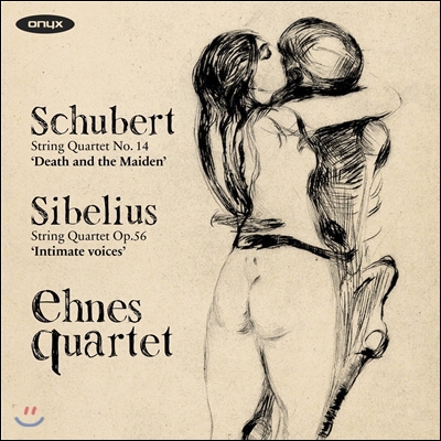 Ehnes Quartet 슈베르트: 현악사중주 14 &#39;죽음과 소녀&#39; / 시벨리우스: 내밀한 목소리 (Schubert: String Quartet Death and the Maiden / Sibelius: Intimate Voices) 에네스 콰르텟, 리처드 용재 오닐