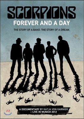 Scorpions (스콜피언스) - Forever And A Day+With Live In Munich 2012