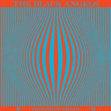 Black Angels - Phosphene Dream