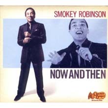 Smokey Robinson - Now And Then