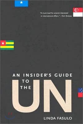 An Insider&#39;s Guide to the UN