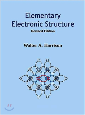 Elementary Electronic Structure (Revised Edition)