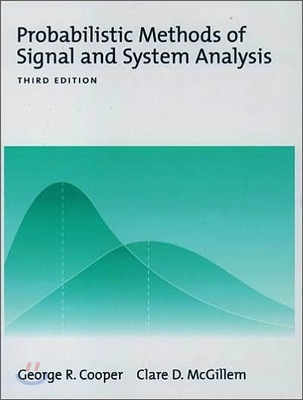 Probabilistic Methods of Signal and System Analysis