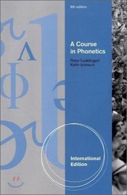 A Course in Phonetics, 6/E