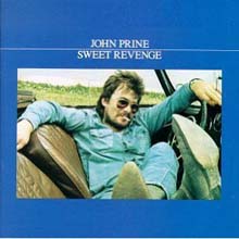 John Prine - Sweet Revenge