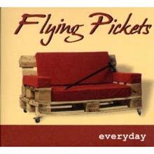 Flying Pickets - Everyday