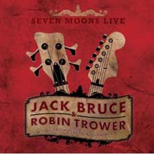 Jack Bruce &amp; Robin Trower - Seven Moons Live