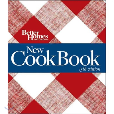 Better Homes and Gardens New Cook Book