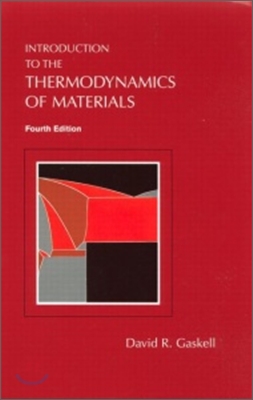 Introduction to the Thermodynamics of Materials 4/E