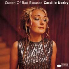 Caecilie Norby - Queen Of Bad Excuses