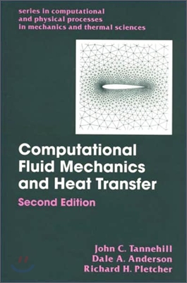 Computational Fluid Mechanics and Heat Transfer, 2/E