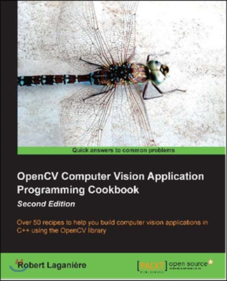 Opencv Computer Vision Application Programming Cookbook (2nd Edition)