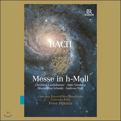 Peter Dijkstra / Concerto Koln 바흐: 미사 B단조 (J.S. Bach: Mass In B-Minor, BWV232) 페테르 데이크스트라, 콘체르토 쾰른