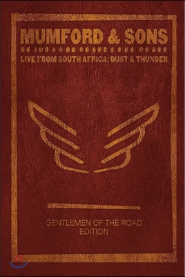 Mumford &amp; Sons (멈포드 앤 선즈) - Live From South Africa: Dust And Thunder [Gentlemen of the Road Edition]