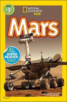 National Geographic Kids Readers Level 3 : Mars 