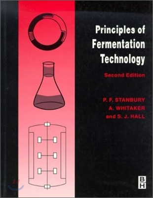 The Principles of Fermentation Technology (Paperback, 2 Rev ed)