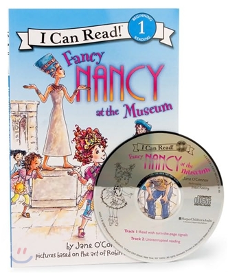 Fancy Nancy at the Museum Book and CD [With Paperback Book]