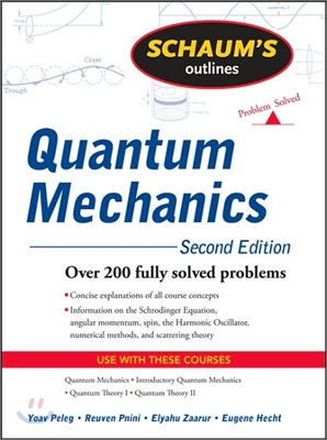 Schaum&#39;s Outlines Quantum Mechanics (Paperback, 2)