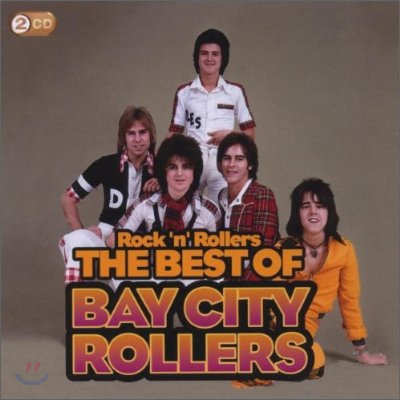 Bay City Rollers - Rock &#39;N&#39; Rollers: The Best Of Bay City Rollers