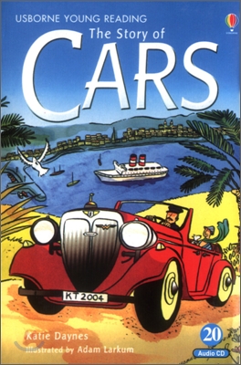 Usborne Young Reading Audio Set Level 2-20 : The Story of Cars (Book &amp; CD)
