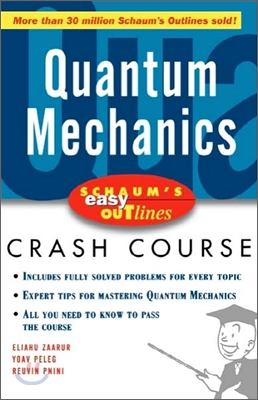 Schaum&#39;s Easy Outline of Quantum Mechanics (Paperback)