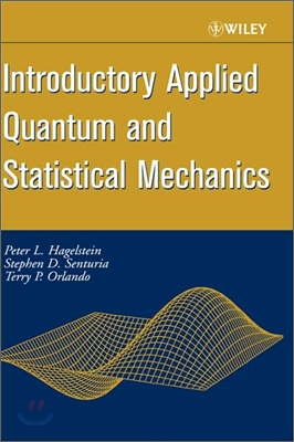 Introductory Applied Quantum and Statistical Mechanics