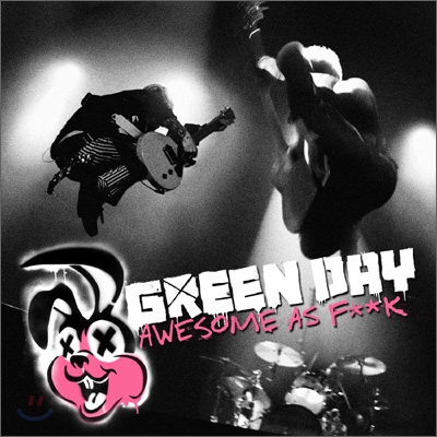 Green Day - Awesome As F**K