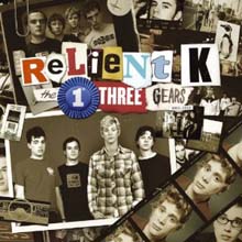 Relient K - The First Three Gears (2000-2003) (Deluxe Edition)